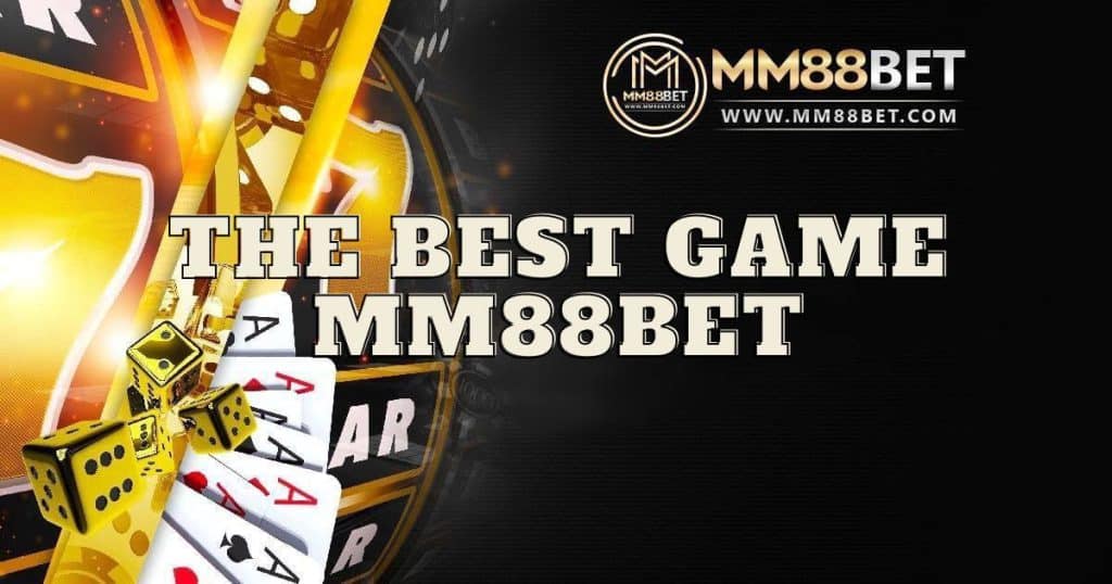 the-best-game-mm88bet-mm88bet-th
